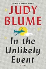 Cover of In the Unlikely Event by Judy Blume