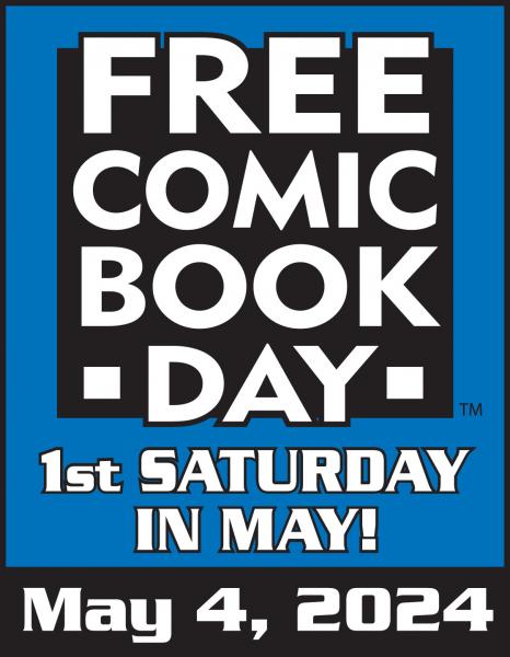Image for event: Free Comic Book Day and May the 4th Fanfest (All Ages)