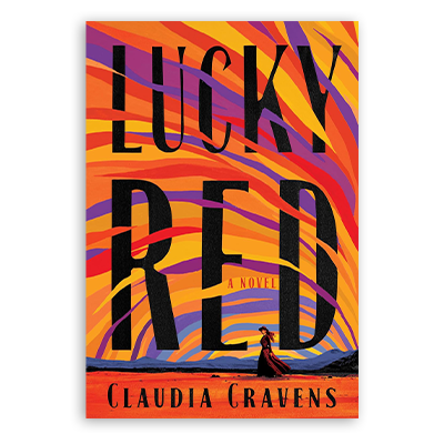 Image for event: Over Booked Book Club: Lucky Red by Claudia Cravens (20s &amp; 30s)