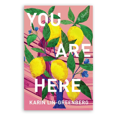 Image for event: Over Booked Book Club: You Are Here by Karin Lin-Greenberg (20s &amp; 30s)