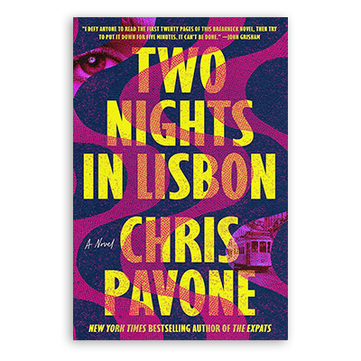 Image for event: Tuesday Evening Fiction Book Club: Two Nights in Lisbon by Chris Pavone (Adults)